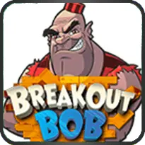 BREAKOUT BOB